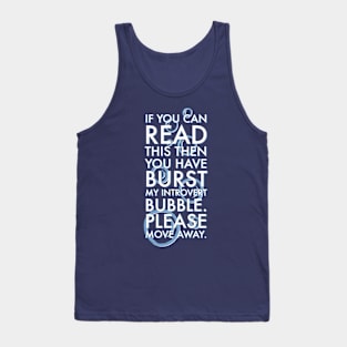 Introvert Bubble Tank Top